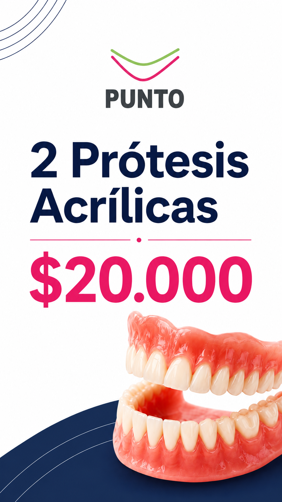 Promoción 2 prótesis acrílicas por $20.000 en Punto Odontológico